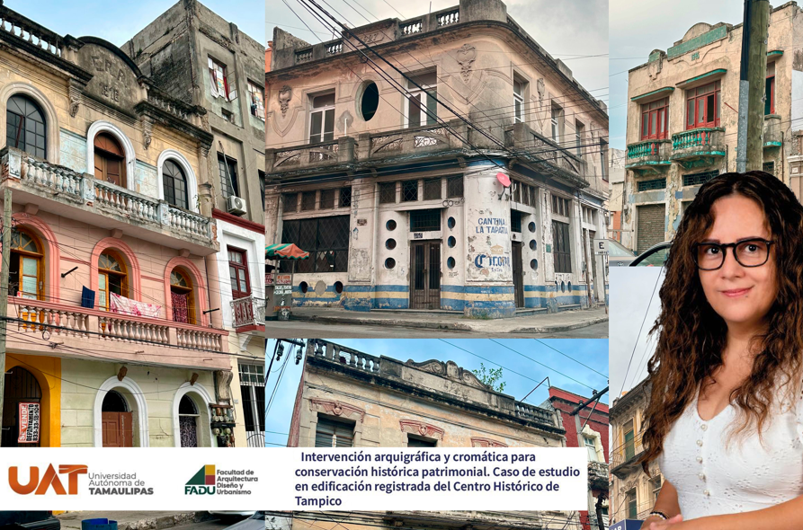 Dará la UAT nuevo rostro a edificios históricos del centro de Tampico Dará la UAT nuevo rostro a edificios históricos del centro de Tampico