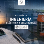 Impulsa UAT innovación tecnológica con el posgrado en Ingeniería Eléctrica y Electrónica
